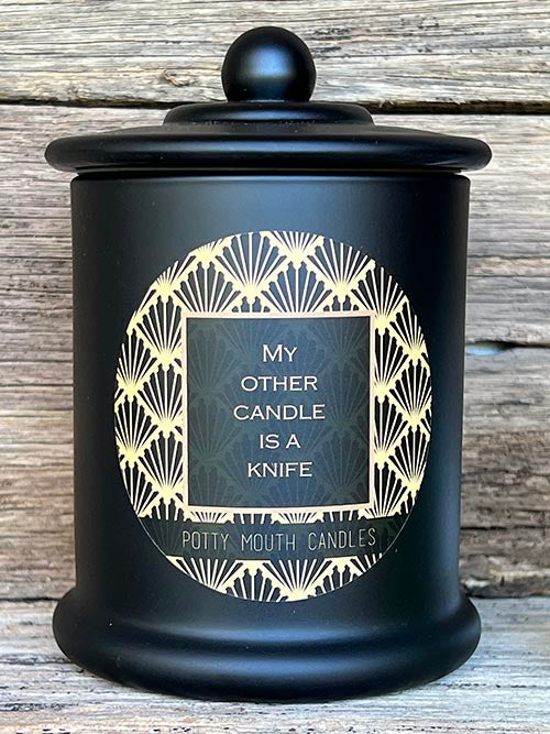 MY OTHER CANDLE IS A KNIFE Candle