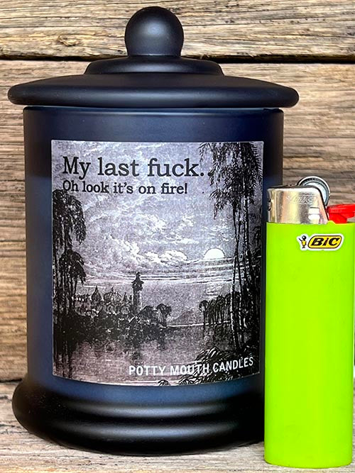 MY LAST F*CK Candle